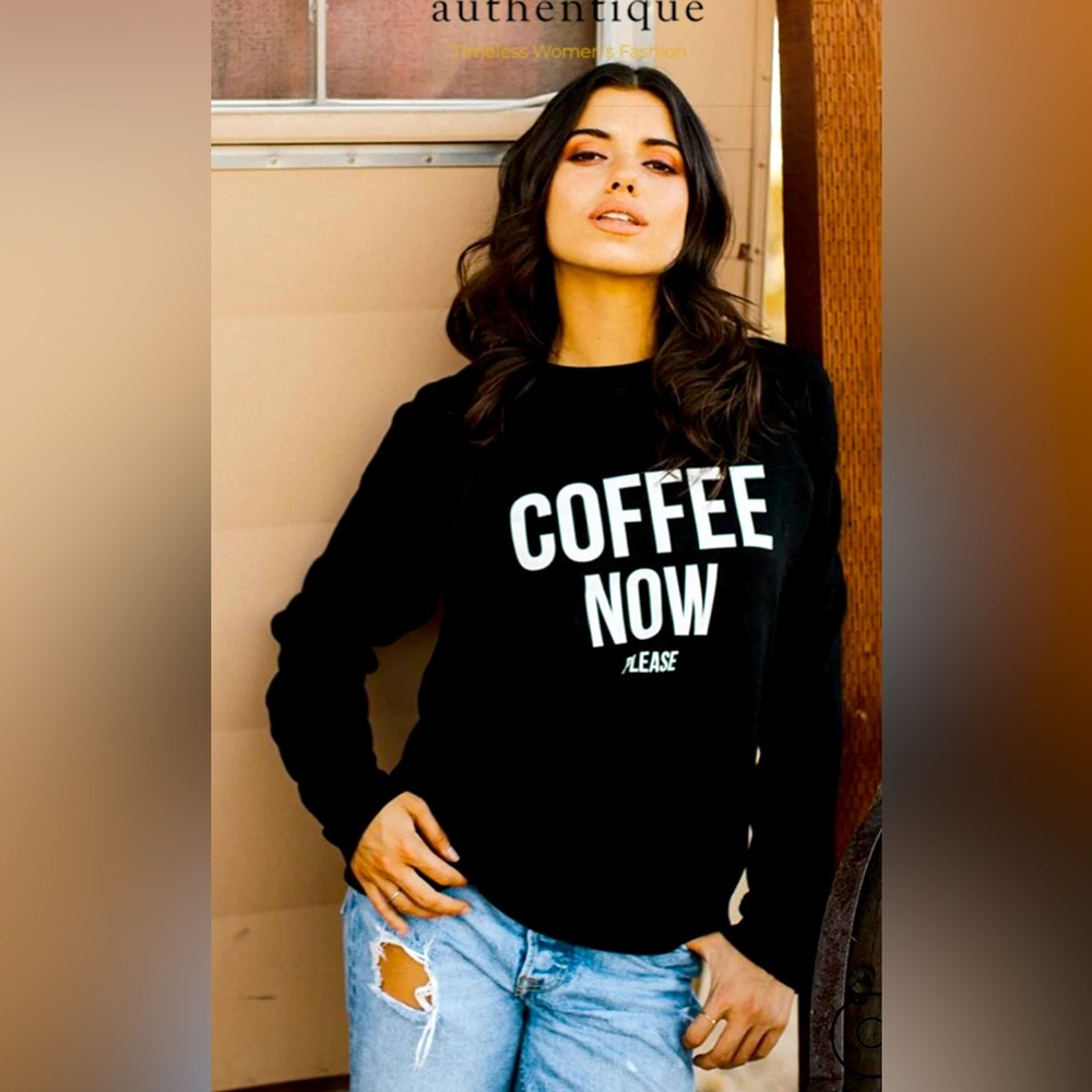 NWT - Brunette the Label - Coffee Now… please Sweatshirt